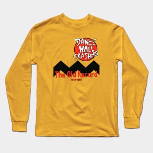 Dance Hall Crashers The Old Record Long Sleeve T-Shirt